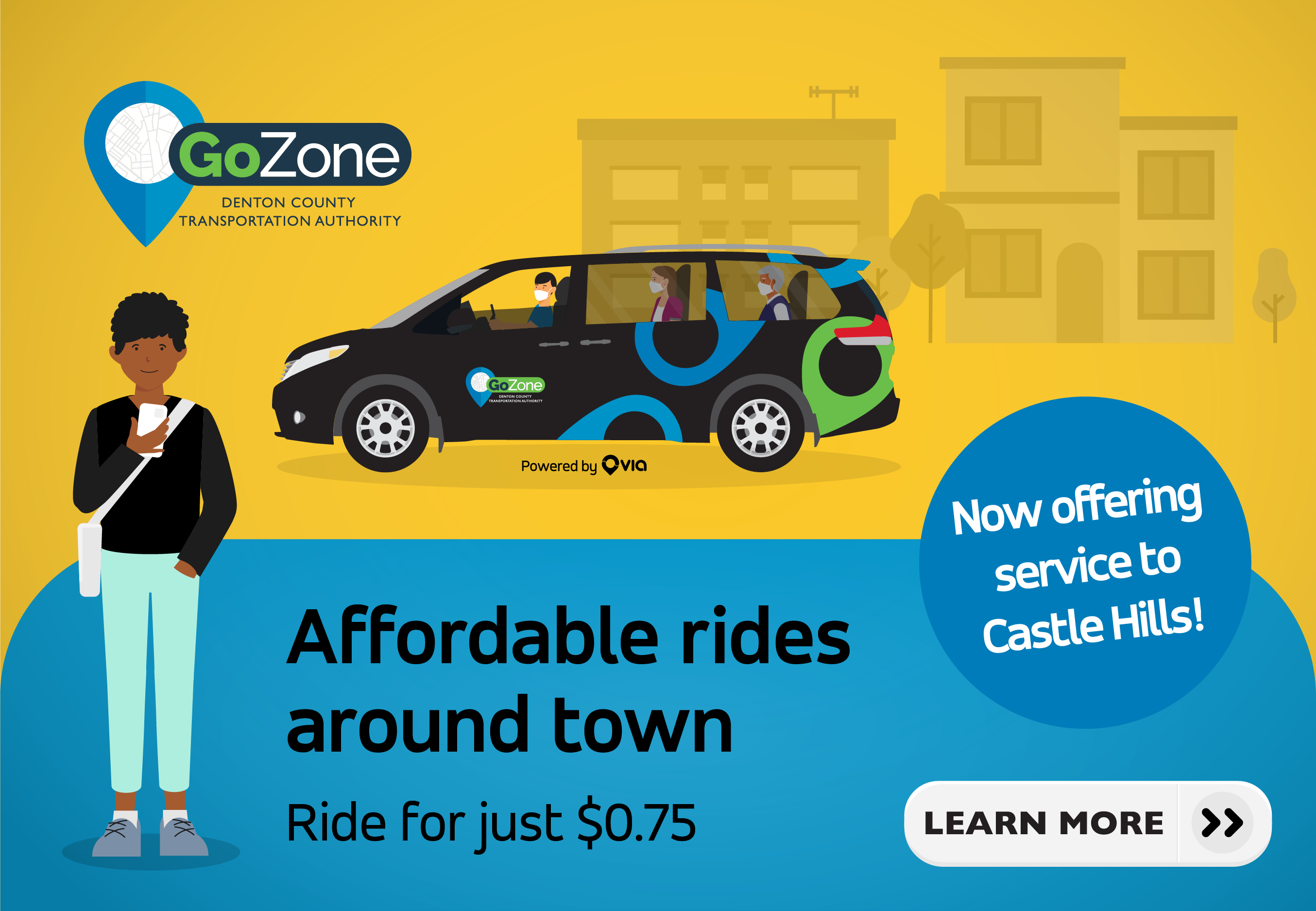 An illustration of a young man next to a GoZone vehicle requesting a ride through his phone with the headline "Affordable rides around town. Ride for just $0.75" and a call-out circle with text "Now offering service to Castle Hills" and a "learn more" button underneath it. 