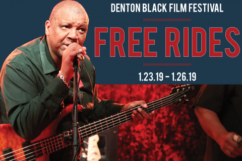 Denton Black Film Festival Free Rides