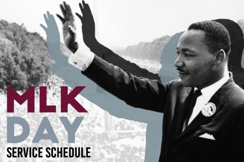 Image of Martin Luther King Jr with text "MLK Day Service Schedule"